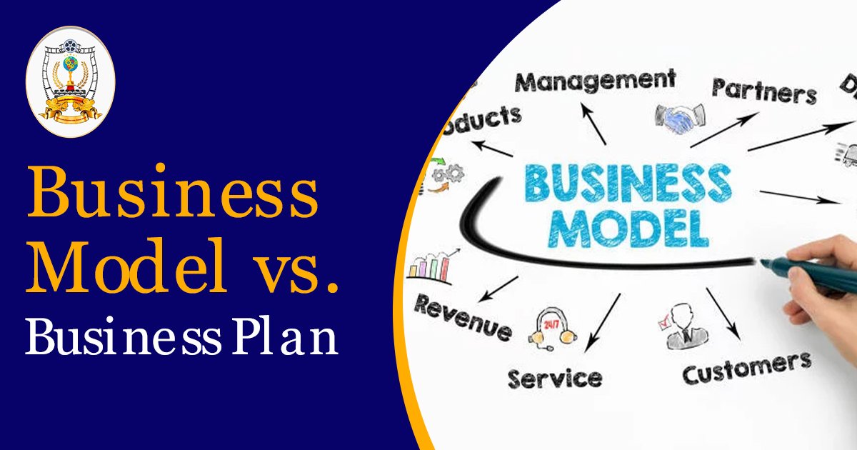 Business Model vs. Business Plan